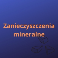Zanieczyszczenia mineralne